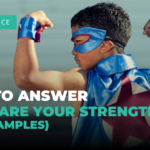 Showcasing Your Strengths: How to Answer – What Are Your Strengths
